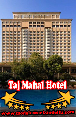 Taj Mahal Hotel Escorts
