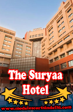 The Suryaa Hotel Escorts