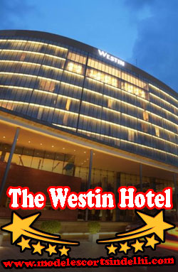 The Westin Hotel Escorts