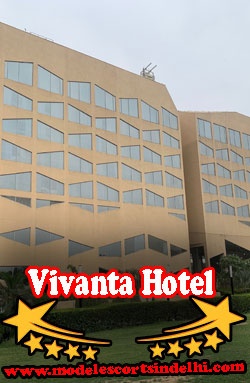 Vivanta Hotel Escorts