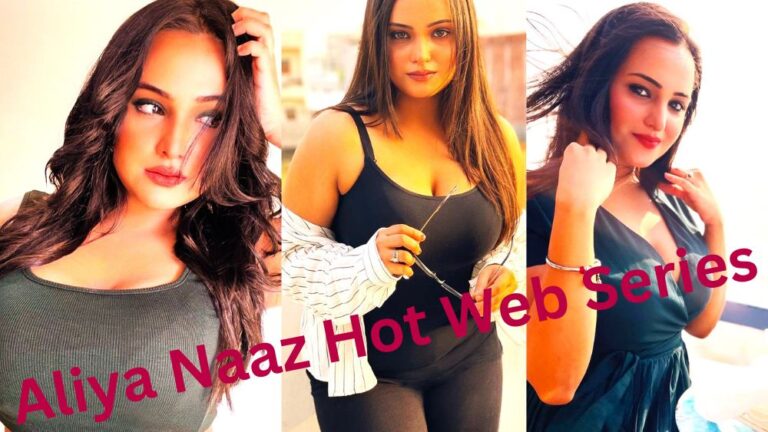 Aliya Naaz Hot Web Series