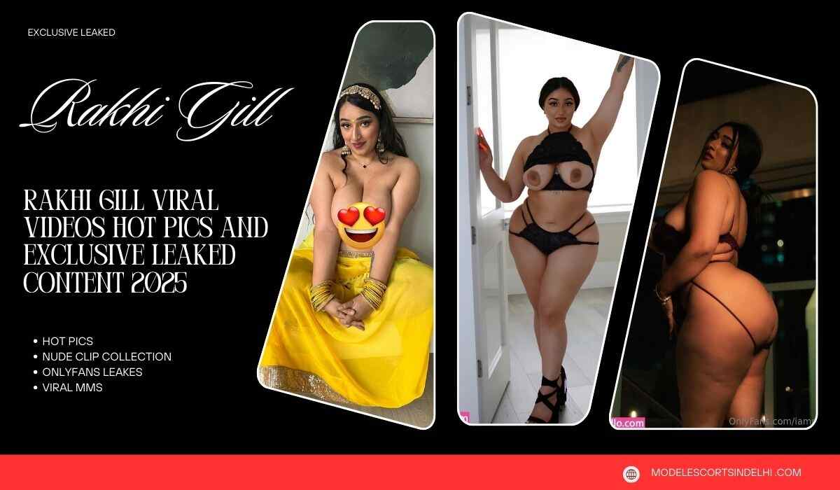 rakhi gill hot pics