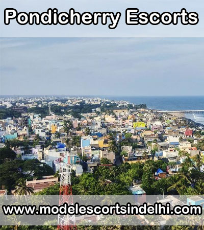 Pondicherry Escorts